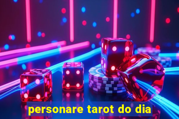 personare tarot do dia